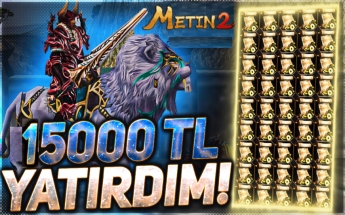 15.000 TL YATIRIP METİN2'TR SERVERİNİN İÇİNDEN GEÇTİM !! #metin2 #metin2pvp #rohan2 ROHAN2 #5