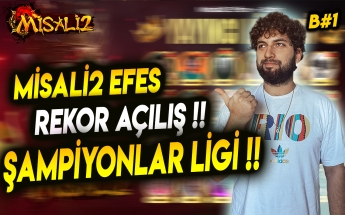 MİSALİ2 EFES İÇERİSİ ŞAMPİYONLAR LİGİ GİBİ !! #bölüm2