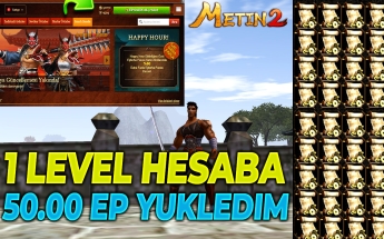 METİN2'DE 1 LEVEL HESABA 50.000 EP YÜKLEDİM !! TAM 21.000 TL !! #metin2 #metin2pvp #rohan2