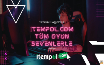 Sitemize Hoş geldiniz itempol.com tüm oyun sevenlerle.